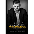 Sweet Obedience: The Island Series - Book Three