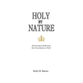 Holy by Nature