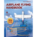 Airplane Flying Handbook: Faa-H-8083-3c (2026)