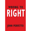 Wrong To Right