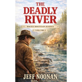 The Deadly River