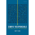 Simply Responsible: Basic Blame, Scant Praise, and Minimal Agency