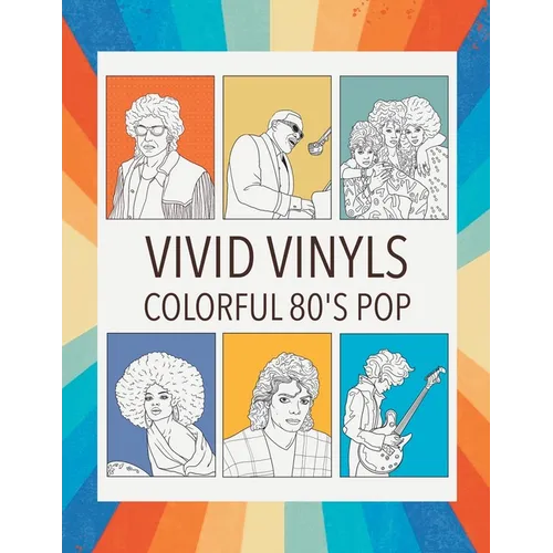 Vivid Vinyls Colorful 80's Pop Coloring Book