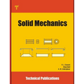 Solid Mechanics: Fundamentals and Applications
