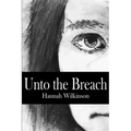 Unto the Breach