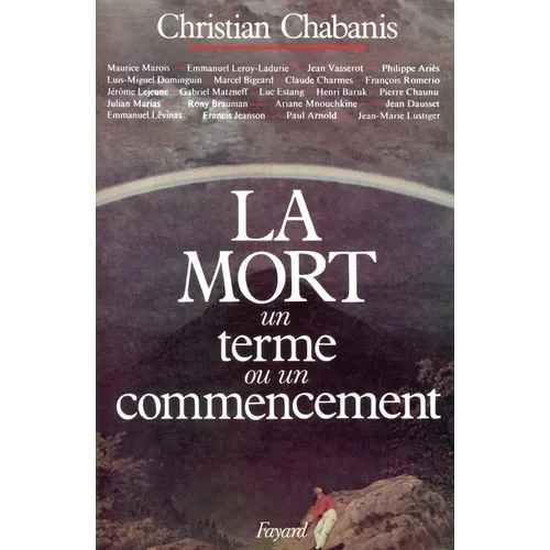 La Mort, un terme ou un commencement ?