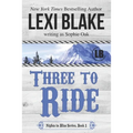 Three to Ride