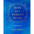 Hope for a Woman's Heart: 52 Encouraging Devotions