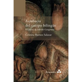 Acrobacia del cuerpo bilingüe. La poesía de Alfredo Gangotena