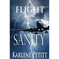 Flight for Sanity