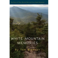 White Mountain Memories