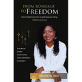 From Bondage to Freedom