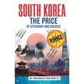 South Korea: The Price of Efficiency and Success