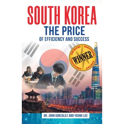 South Korea: The Price of Efficiency and Success