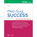 Med-Surg Success: Nclex-Style Q&A Review