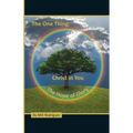 The One Thing: Christ in You, The Hope of Glory