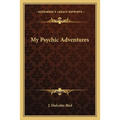 My Psychic Adventures