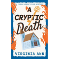 A Cryptic Death: A Pooka Women's Club Mystery (Book 2)
