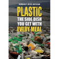Plastic: The Side Dish You Get with Every Meal