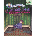 The Doll in the Hall and Other Scary Stories: An Acorn Book (Mister Shivers #3): Volume 3