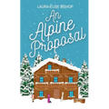 An Alpine Proposal