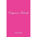 Empower Herself