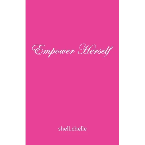 Empower Herself