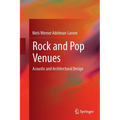 Rock and Pop Venues: Acoustic and Architectural Design