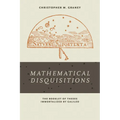 Mathematical Disquisitions: The Booklet of Theses Immortalized by Galileo