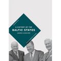 A History of the Baltic States