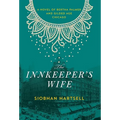 The Innkeeper's Wife: A Novel of Bertha Palmer and Gilded Age Chicago