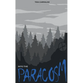 Into the Paracosm