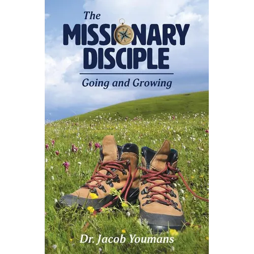 The Missionary Disciple: Going and Growing