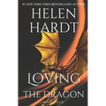 Loving the Dragon: Helen Hardt Vintage Collection