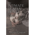 The Intimate Human Heart: Poetry for Millennials and Gen Z