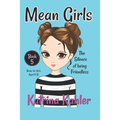 MEAN GIRLS - Book 5: The Silence of Being Friendless