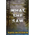 What She Saw