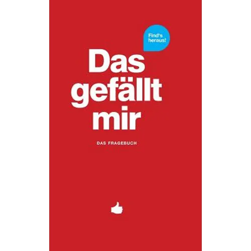 Das gefällt mir - Rot: Das Fragebuch