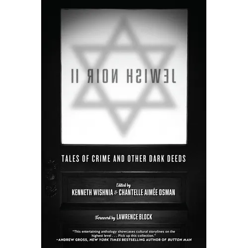 Jewish Noir II: Tales of Crime and Other Dark Deeds