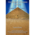 The Great Pyramid System: The Blue Light (Full Color Version)