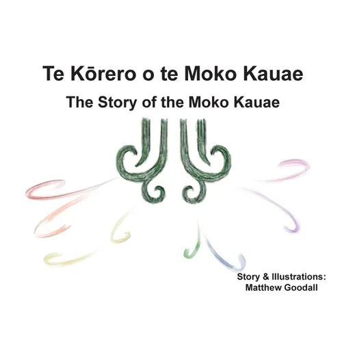 Te Kōrero o te Moko Kauae: The Story of the Moko Kauae