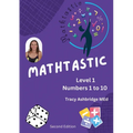 Mathtastic Level 1: Numbers 1 to 10