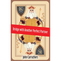 Bridge with Another Perfect Partner