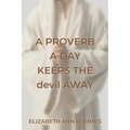 A Proverb a Day Keeps the Devil Away