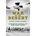 War in the Desert: An R.A.F. Frontier Campaign