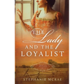 The Lady and the Loyalist