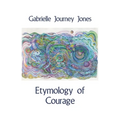 Etymology of Courage