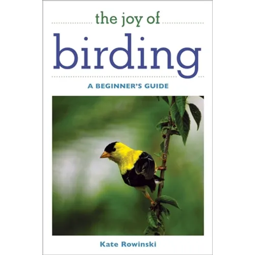 The Joy of Birding: A Beginner's Guide
