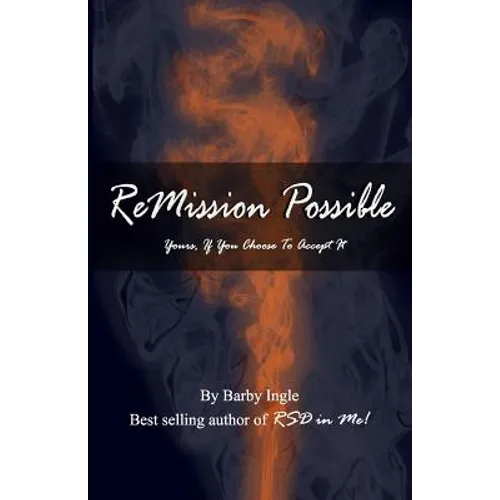 ReMission Possible: Yours, If You Choose To Accept It