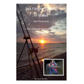 Sea Fishing Venues In Wales - Llyn Peninsula: Sea Fishing Venues in Wales - Llyn Peninsula